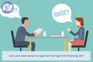 Gợi ý cách deal lương